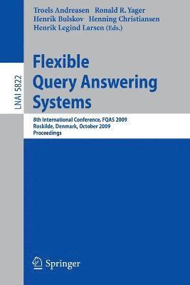 bokomslag Flexible Query Answering Systems