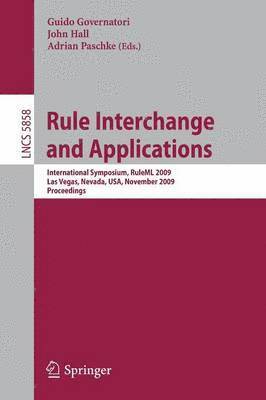 Rule Interchange and Applications 1