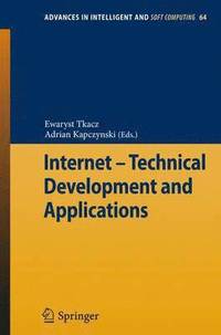 bokomslag Internet - Technical Development and Applications