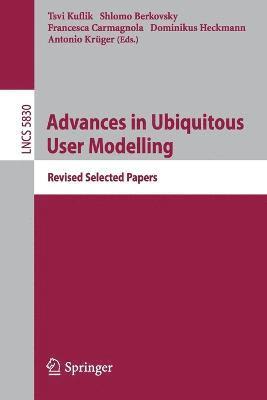 bokomslag Advances in Ubiquitous User Modelling