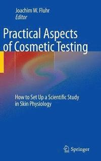 bokomslag Practical Aspects of Cosmetic Testing