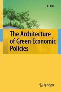 bokomslag The Architecture of Green Economic Policies