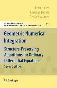 bokomslag Geometric Numerical Integration: Structure-Preserving Algorithms for Ordinary Differential Equations