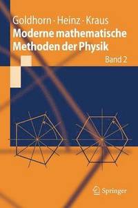 bokomslag Moderne mathematische Methoden der Physik
