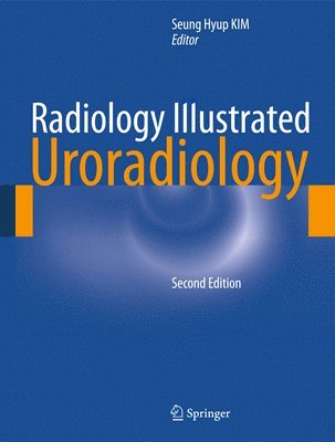 Radiology Illustrated: Uroradiology 1