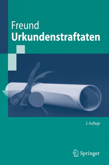 Georg Freund - Urkundenstraftaten, Häftad