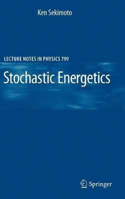 Stochastic Energetics 1