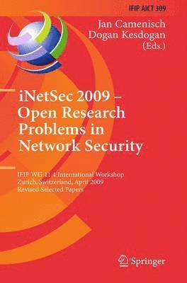 bokomslag iNetSec 2009 - Open Research Problems in Network Security