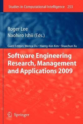 Software Engineering Research, Management and Applications 2009 1