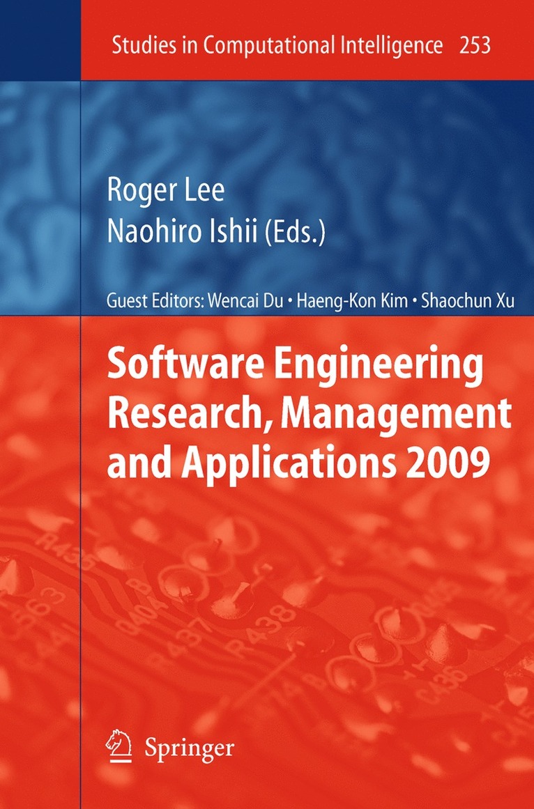 Roger Lee, Naohiro Ishii - Software Engineering Research, Management and Applications 2009, Inbunden