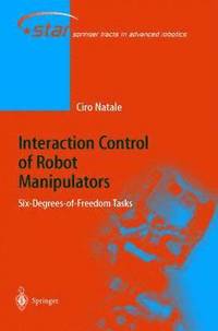 bokomslag Interaction Control of Robot Manipulators