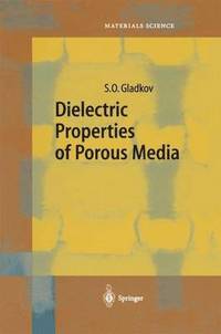 bokomslag Dielectric Properties of Porous Media