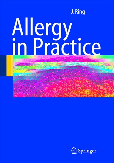 Johannes Ring - Allergy in Practice, Häftad