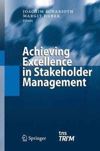 bokomslag Achieving Excellence in Stakeholder Management