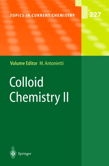 Markus Antonietti - Colloid Chemistry II, Häftad