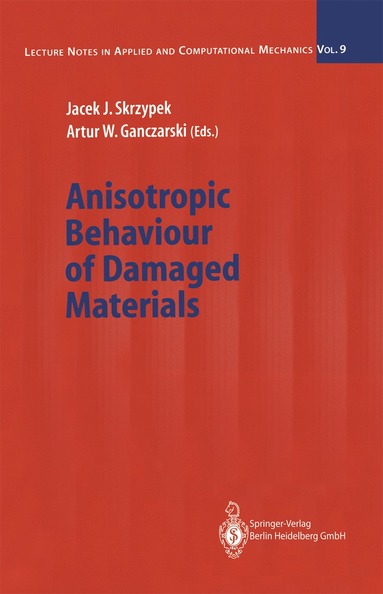 bokomslag Anisotropic Behaviour of Damaged Materials
