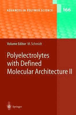 Polyelectrolytes with Defined Molecular Architecture II 1