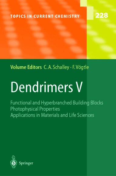 Christoph A. Schalley, Fritz Vögtle - Dendrimers V, Häftad