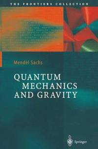 bokomslag Quantum Mechanics and Gravity