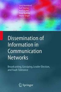 bokomslag Dissemination of Information in Communication Networks