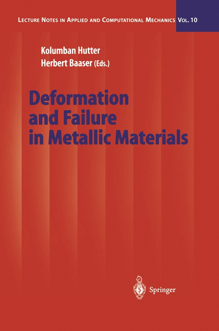 Kolumban Hutter, Herbert Baaser - Deformation and Failure in Metallic Materials, Häftad