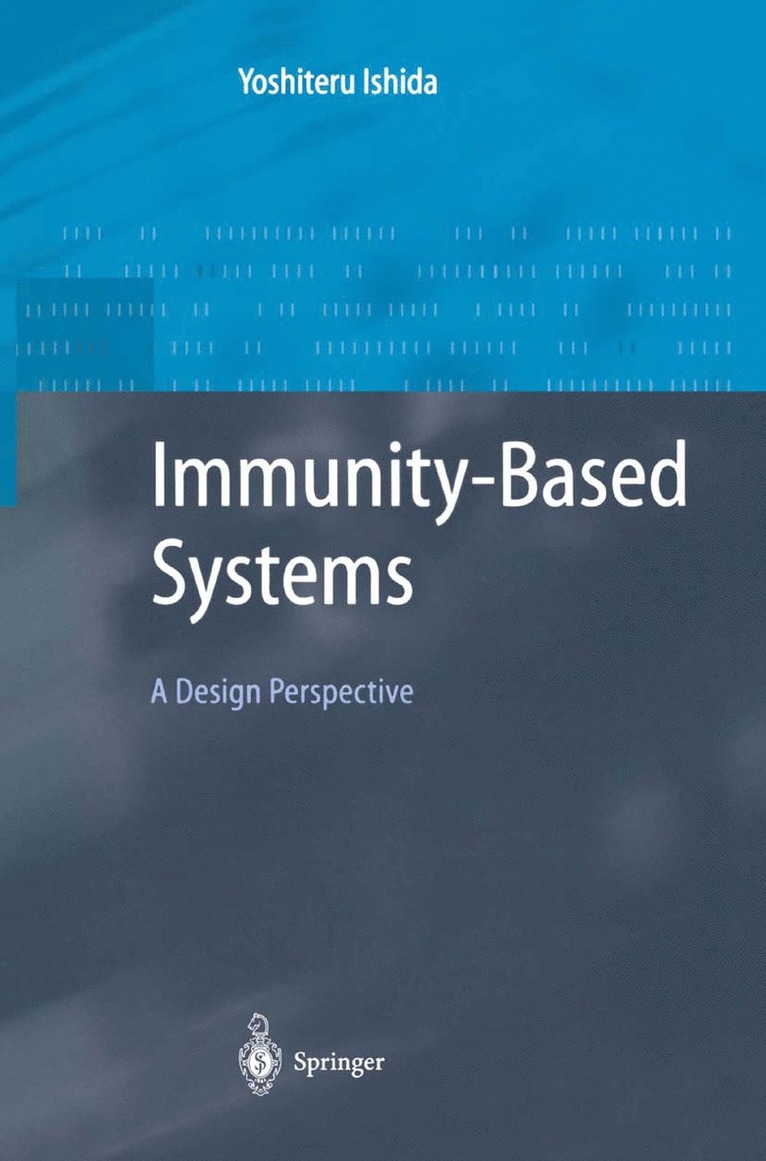 Yoshiteru Ishida - Immunity-Based Systems, Häftad