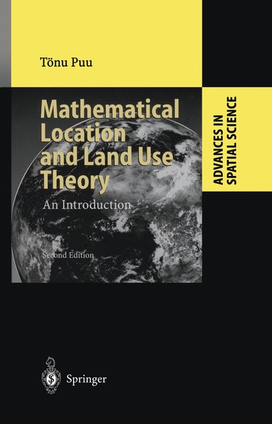 bokomslag Mathematical Location and Land Use Theory