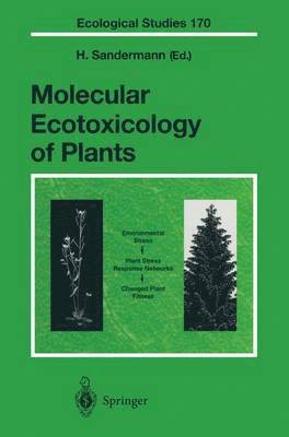 bokomslag Molecular Ecotoxicology of Plants