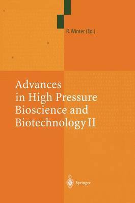 Advances in High Pressure Bioscience and Biotechnology II 1