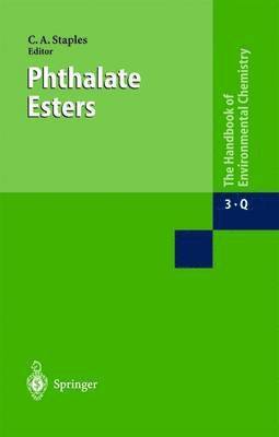 Charles Staples - Phthalate Esters, Häftad