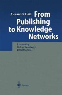 bokomslag From Publishing to Knowledge Networks