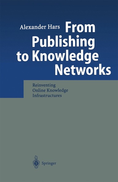 bokomslag From Publishing to Knowledge Networks