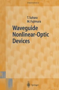 bokomslag Waveguide Nonlinear-Optic Devices