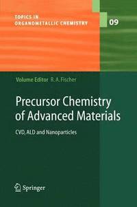 bokomslag Precursor Chemistry of Advanced Materials