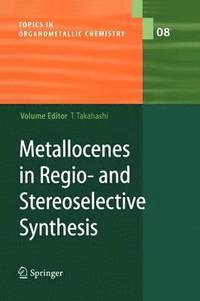 bokomslag Metallocenes in Regio- and Stereoselective Synthesis