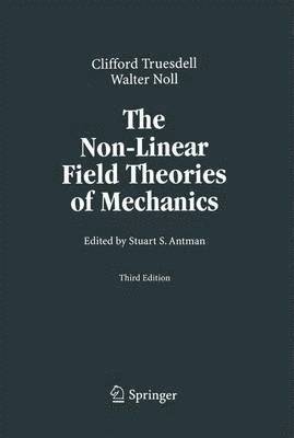 bokomslag The Non-Linear Field Theories of Mechanics