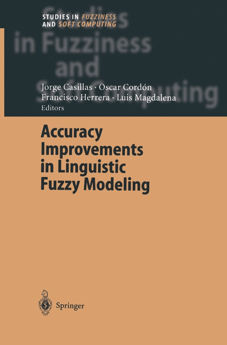 Accuracy Improvements in Linguistic Fuzzy Modeling 1