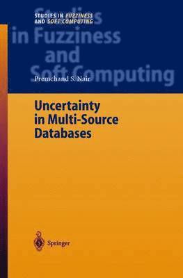 Uncertainty in Multi-Source Databases 1