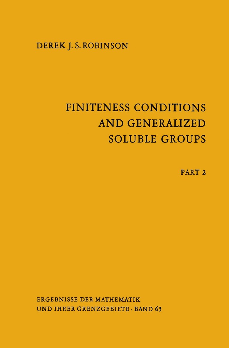 Derek J.S. Robinson, Derek J. S. Robinson, Derek Robinson - Finiteness Conditions and Generalized Soluble Groups, Häftad