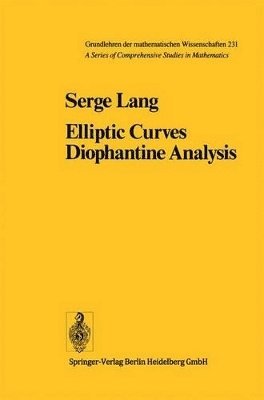 S. Lang - Elliptic Curves, Häftad