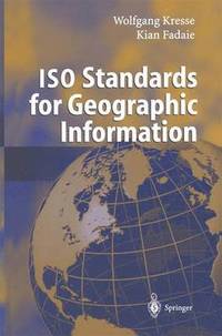 bokomslag ISO Standards for Geographic Information