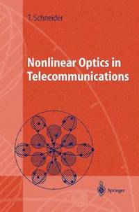 bokomslag Nonlinear Optics in Telecommunications