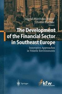bokomslag The Development of the Financial Sector in Southeast Europe