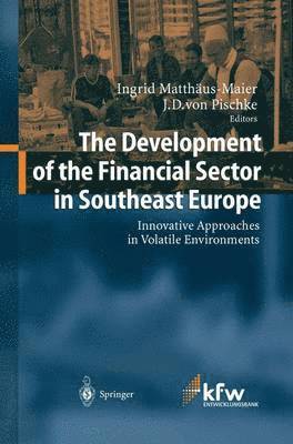 The Development of the Financial Sector in Southeast Europe 1