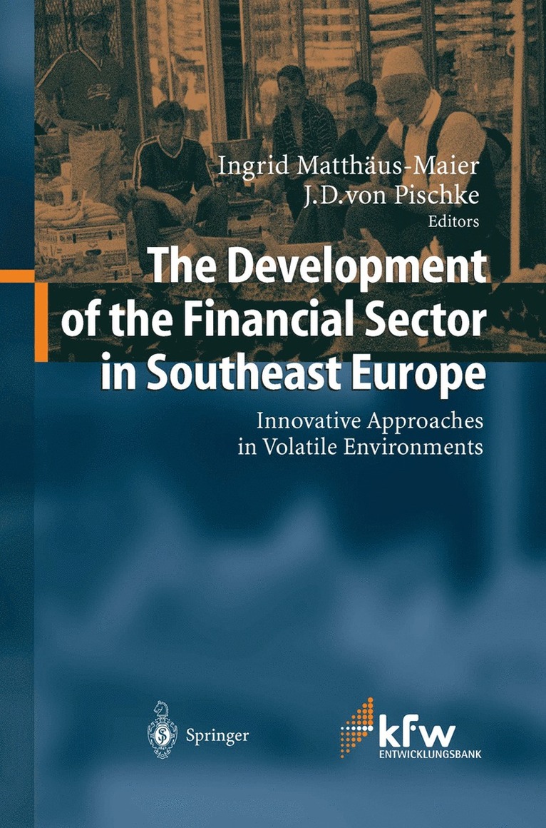 Ingrid Matthäus-Maier, J. D. Pischke, J. D. von Pischke - Development of the Financial Sector in Southeast Europe, Häftad