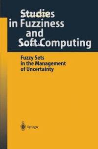 bokomslag Fuzzy Sets in the Management of Uncertainty