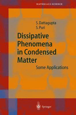 Dissipative Phenomena in Condensed Matter 1