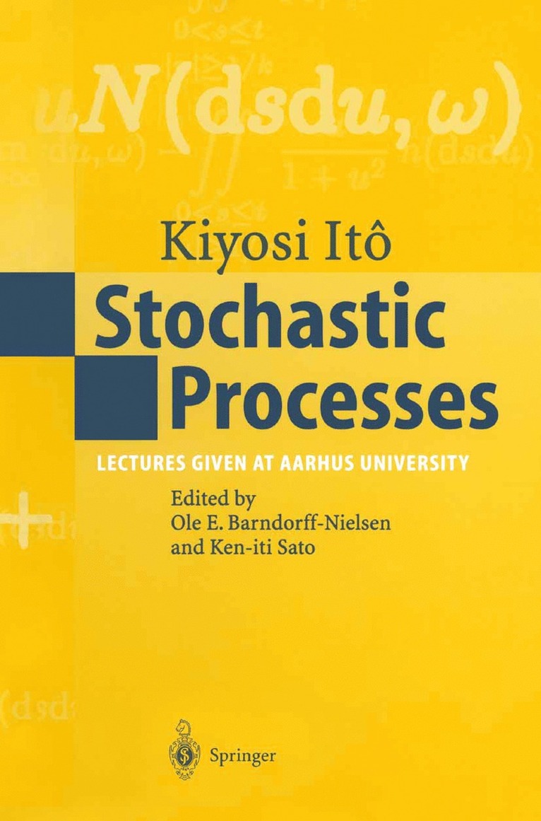 Kiyosi Ito, Ole E Barndorff-Nielsen, Ken-iti Sato, Ole E. Barndorff-Nielsen, Ken-Iti Sato - Stochastic Processes, Häftad