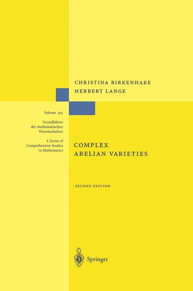 Christina Birkenhake, Herbert Lange - Complex Abelian Varieties, Häftad