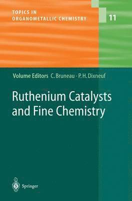 Ruthenium Catalysts and Fine Chemistry 1